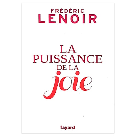 La puissance de la joie
