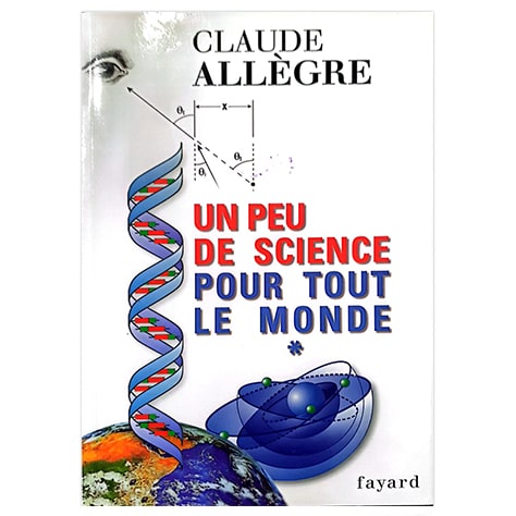 Un peu de science pour tout le monde