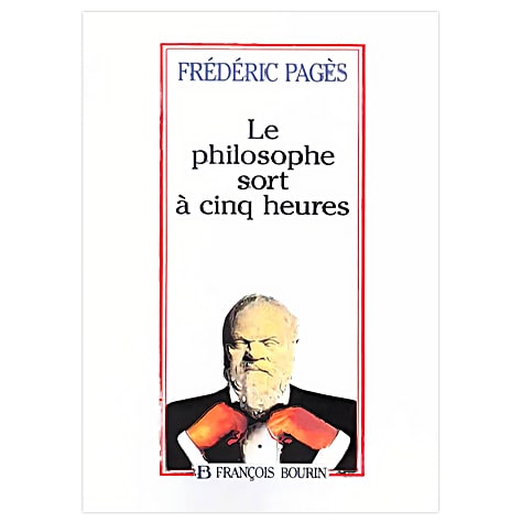 Le philosophe sort à cinq heures
