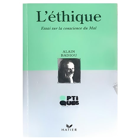 L'Éthique : Essais sur la conscience du Mal
