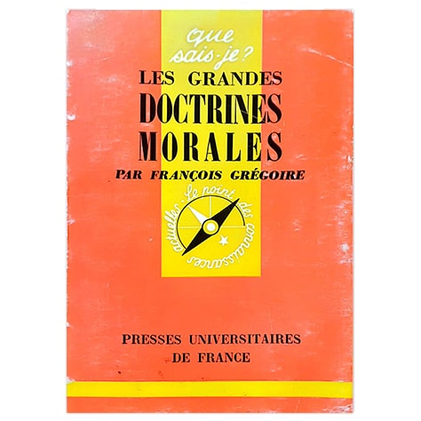 Les Grandes Doctrines Morales