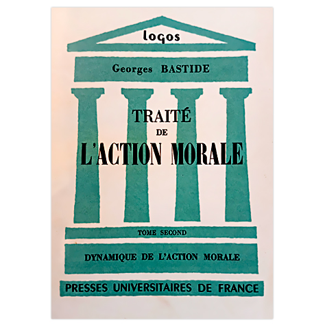 Traité de l'Action Morale (Tome 2)