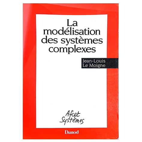 La modélisation des systèmes complexes