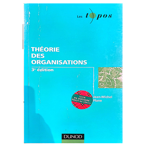 Théorie des organisations (3e edition)