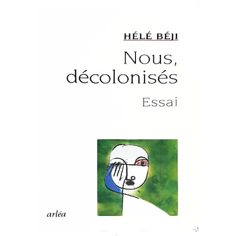 Nous, décolonisés