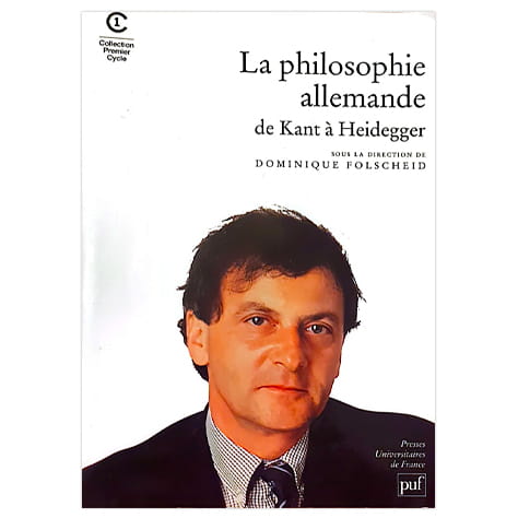 La Philosophie allemande : de Kant à Heidegger