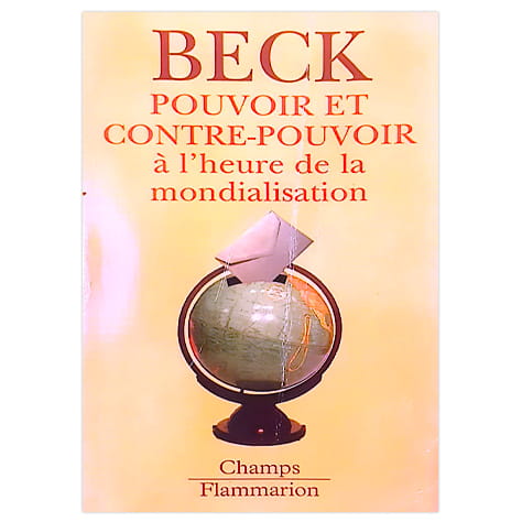 Pouvoir et contre-pouvoir à l'ère de la mondialisation