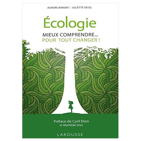 Écologie, mieux comprendre...