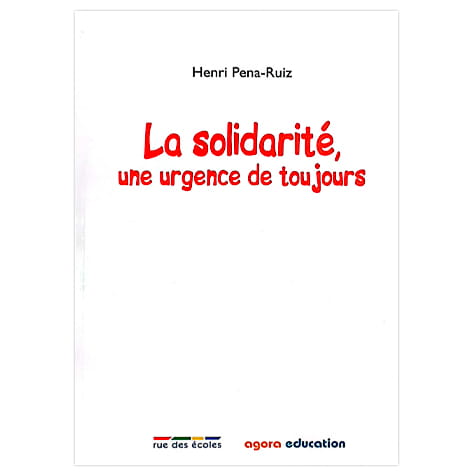 La solidarité, une urgence de toujours