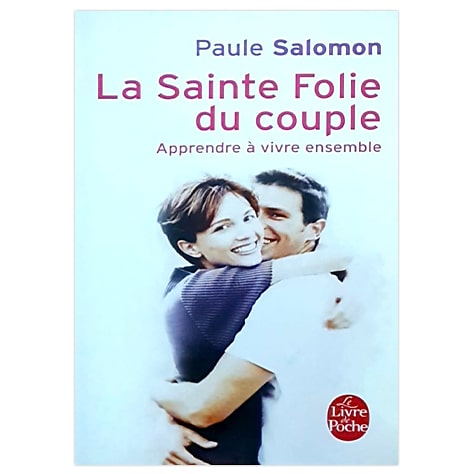 La Sainte Folie du couple