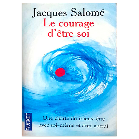 Le courage d'être soi