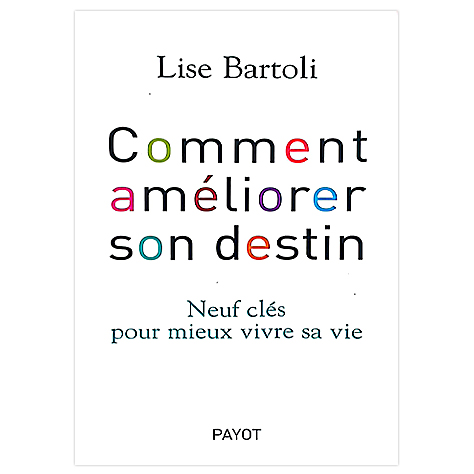Comment améliorer son destin